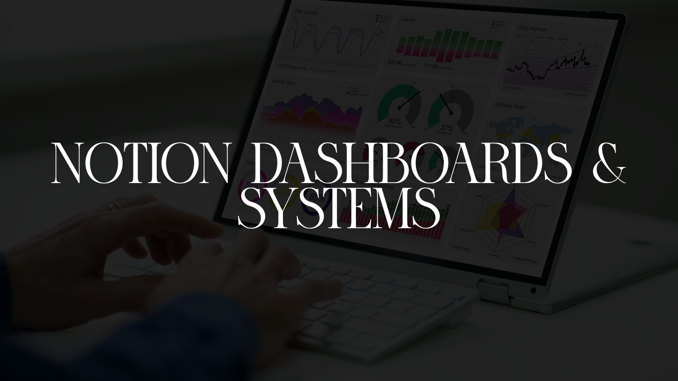 Notion Dashboards & Systems
